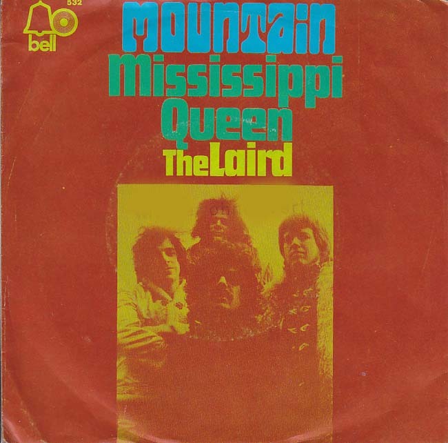 Mountain – “Mississippi Queen” / “The Laird” German single cover 1