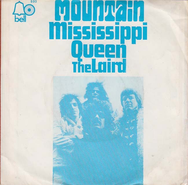 Mountain – “Mississippi Queen” / “The Laird” German single cover 2