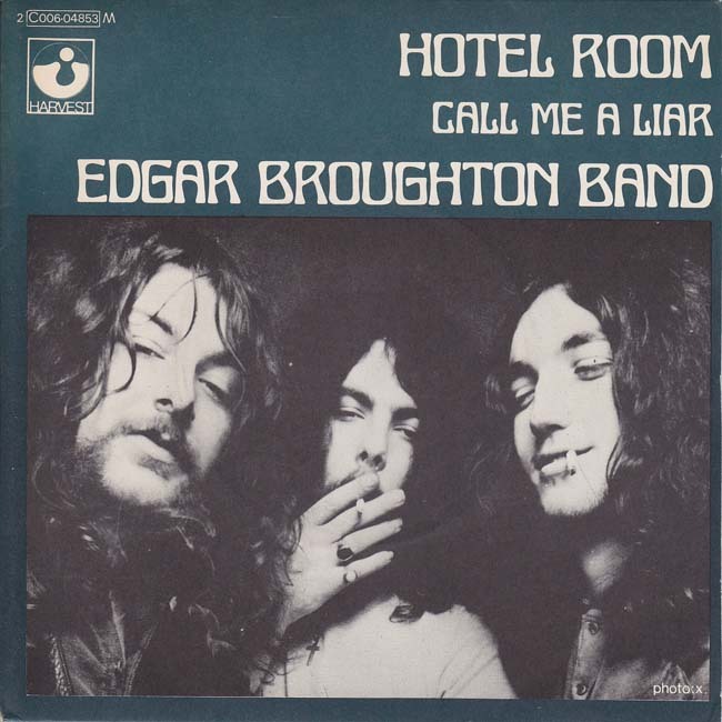 Edgar Broughton Band – “Hotel Room” / “Call Me A Liar” French single cover