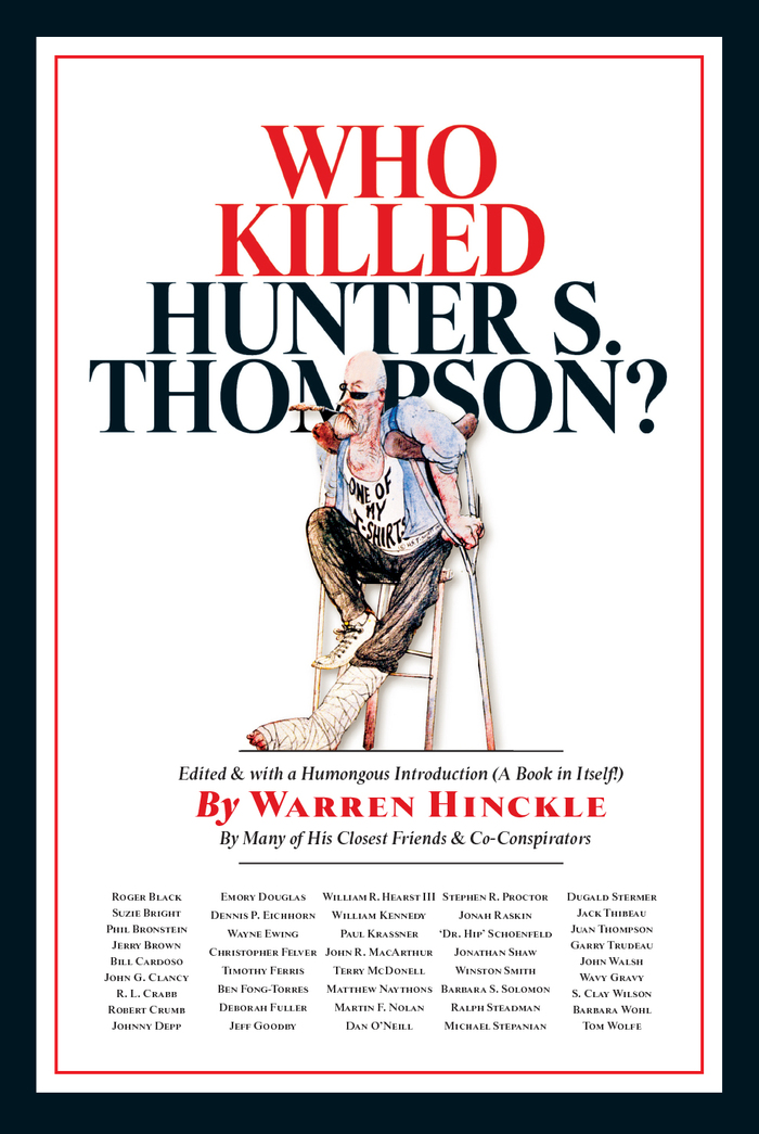 Who Killed Hunter S. Thompson?