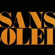 “Sans Soleil” Opening Titles