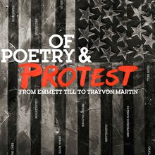 <cite>Of Poetry &amp; Protest: From Emmett Till to Trayvon Martin</cite>