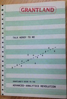 <cite>Talk Nerdy to Me: Grantland’s Guide to the Advanced Analytics Revolution</cite>