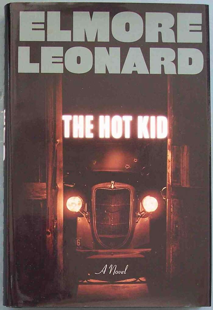 The Hot Kid by Elmore Leonard 2