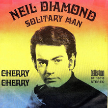 Neil Diamond – “Solitary Man” / “Cherry Cherry” German single cover Neil Diamond – “Solitary Man” / “Cherry Cherry” German single cover