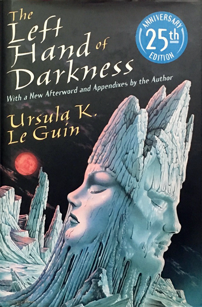 The Left Hand of Darkness by Ursula K. Le Guin (25th Anniversary Edition, Walker)