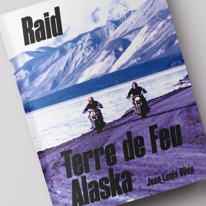 Raid Terre de Feu – Alaska 1