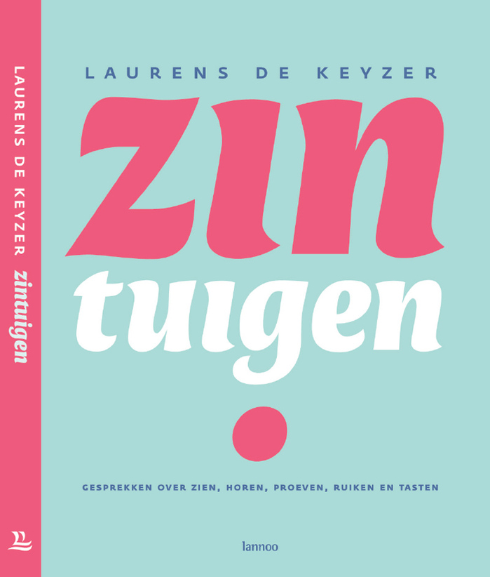 Zintuigen by Laurens De Keyzer, Lannoo