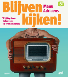 <cite>Blijven kijken!</cite> by Manu Adriaens