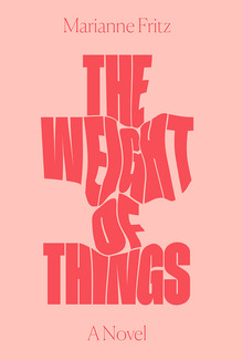 <cite>The Weight of Things</cite> by Marianne Fritz