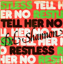 Del Shannon – “Tell Her No” / “Restless” German single cover