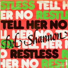 Del Shannon – “Tell Her No” / “Restless” German single cover