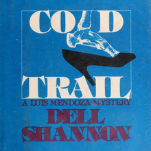 <cite>Cold Trail</cite> by Dell Shannon