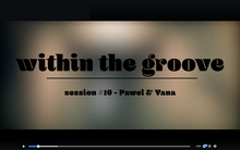 “Within the groove” video series