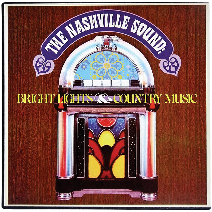 The Nashville Sound: Bright Lights &amp; Country Music album art