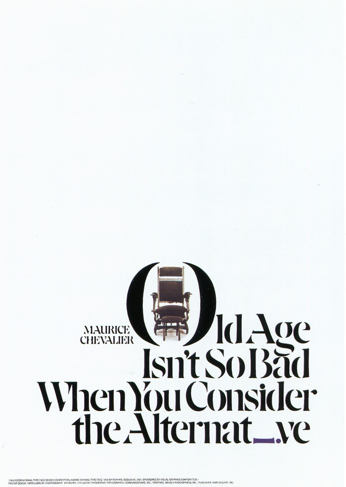“Once again, too much is too little. Why use two ideas – one conflicting with the other – when one good one is enough? In this original poster [in Visa], the mediocre symbolism of old age conflicts with the effective symbolism of death, the soul of the message (pun intended) exemplified by the reclining ‘i’. It didn’t take very long to recognize this error and rectify it emphatically by eliminating the old rocking chair and juxtaposing the “i” in the open where one can’t miss its significance. Lending emphasis to this positioning is the author’s name centered below. One more comment. I used the typeface, ITC Garamond Book Condensed, because in my opinion, it is one of the few beautifully designed condensed roman faces available. By using a condensed face, I was able to create a larger typographic image and thus create more impact for the symbolism. Death and taxes are inevitable, but good design is not.”