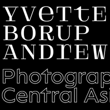 <cite>Yvette Borup Andrews: Photographing Central Asia</cite>