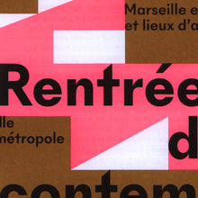 Marseille expos — Rentrée de l’art contemporain