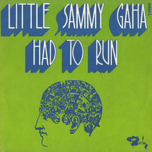 Little Sammy Gaha – “Had To Run” French single cover