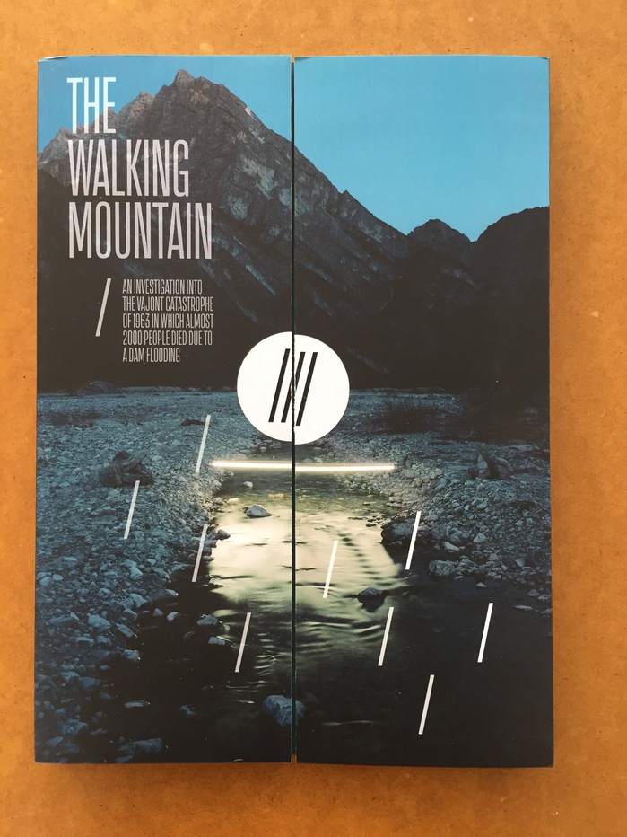The Walking Mountain, photo book by Gianpaolo Arena, Marina Caneve, Michela Palermo and Petra Stavast. Design by Sybren Kuiper.