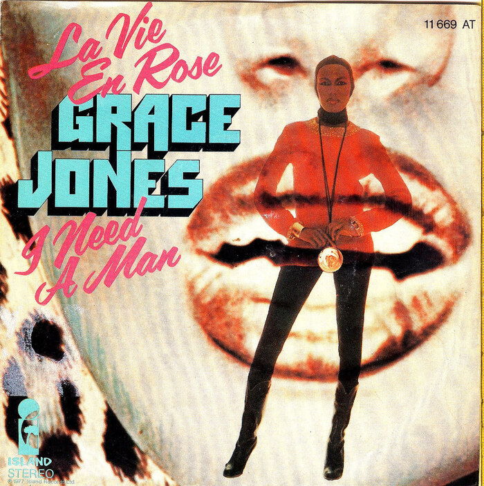 Grace Jones “La Vie En Rose“ / “I Need A Man” German single cover 1