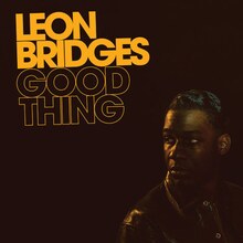 Leon Bridges – <cite>Good Thing </cite>album art