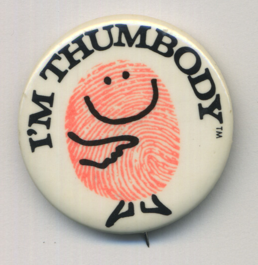 “I’m Thumbody” pin 1