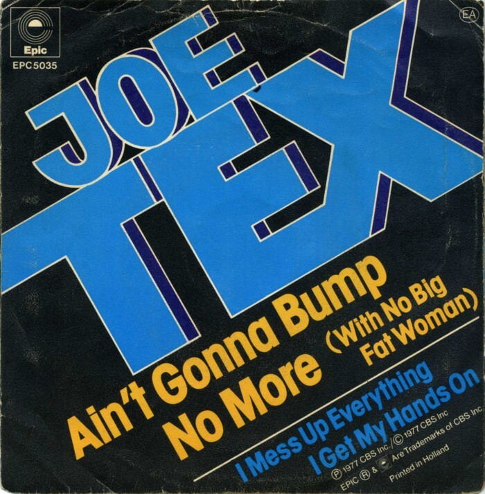 Front cover for the German single release of “Ain’t Gonna Bump No More” from 1977 ft.  on an angle. The artist’s name is lettering.  [More info on Discogs]
