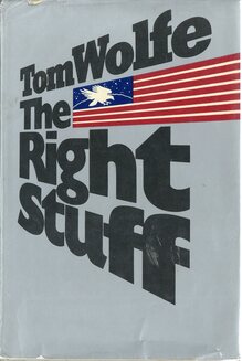 Tom Wolfe – <cite>The Right Stuff, </cite>Farrar Straus Giroux