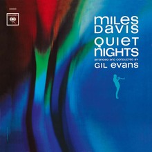 <cite>Quiet Nights</cite> by Miles Davis &amp; Gil Evans