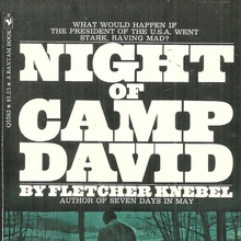 <cite>Night Of Camp David</cite> by Fletcher Knebel (Bantam)