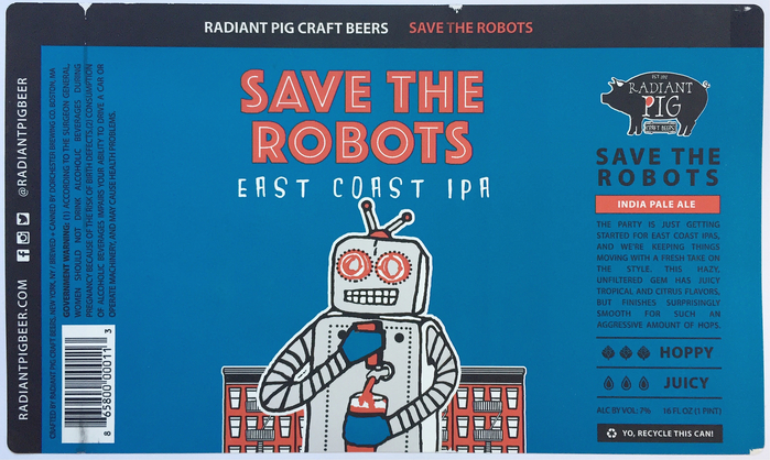 Save The Robots IPA by Radiant Pig Beer 1