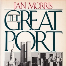 <cite>The Great Port</cite> by Jan Morris