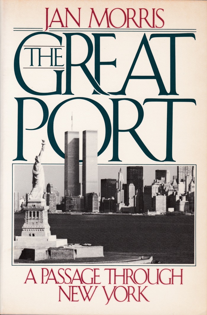 The Great Port by Jan Morris