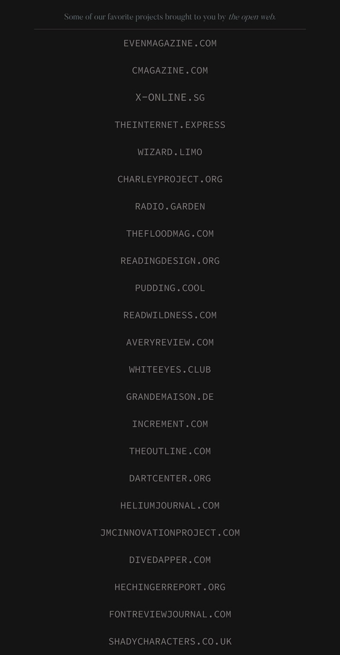 The use of Adobe's Source Code Pro for the Best of the Open Web list is an example of our occasional bespoke single-use cases.