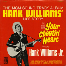 <cite>Your Cheatin’ Heart (Hank Williams’ Life Story)</cite>