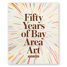 Fifty Years of Bay Area Art: The SECA Awards