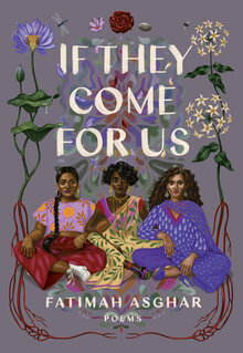 <cite>If They Come For Us</cite> by Fatimah Asghar