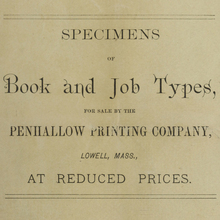 <cite>Specimens of Book and Job Types for Sale by the Penhallow Printing Company</cite>