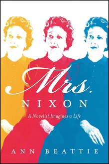 <cite>Mrs. Nixon</cite> by Ann Beattie