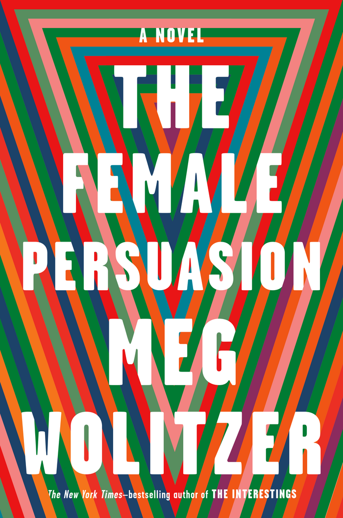 The Female Persuasion by Meg Wolitzer 1