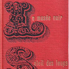 <cite>Le Musée noir </cite>&amp;<cite> Soleil des loups</cite> by André Pieyre de Mandiargues