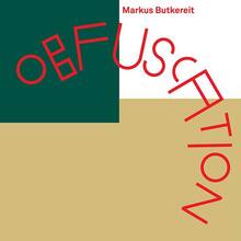 <cite>Obfuscation</cite> – Markus Butkereit