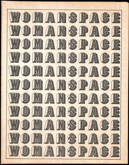 Cover of Womanspace journal, vol. 1, no. 1, 1973. The Getty Research Institute, Gift of Hal Glicksman, 2009.M.5.20. Courtesy of Judy Chicago.