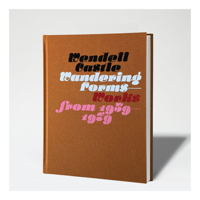 Wendell Castle – Wandering Forms – Works from 1959–1979 2