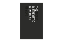 <cite>The Secret Mathematic Movement of Zero</cite>