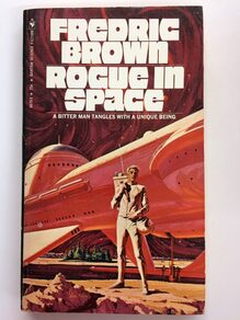 <cite>Rogue In Space</cite> by Fredric Brown