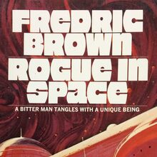 <cite>Rogue In Space</cite> by Fredric Brown