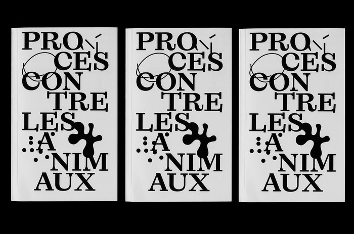 Procès Contre les Animaux 1
