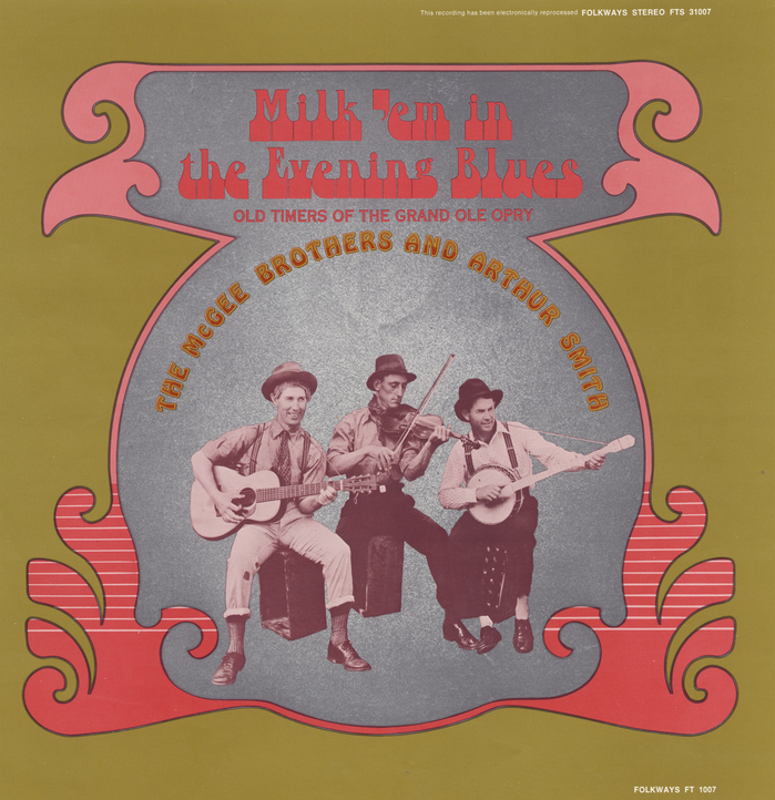 The McGee Brothers and Arthur Smith – Milk ’Em in the Evening Blues album art